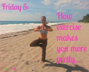 Friday5Exercise-pretty