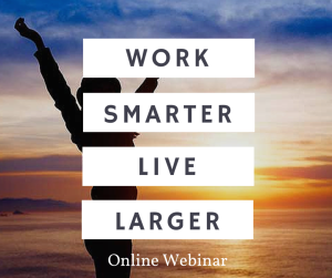 Online Webinar Work Smarter